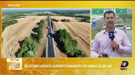 DNIT investiga superfaturamento em obras na BR 282 na Grande Florianópolis