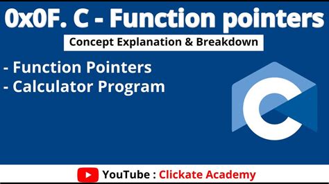 Function Pointers In C Programming 0x0f C Function Pointers Youtube