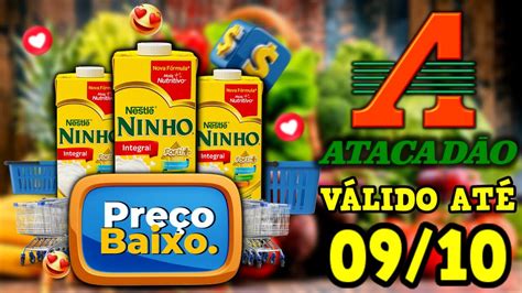 Ofertas Do Dia PromoÇÃo AtacadÃo Ofertas AtacadÃo Supermercado AtacadÃo