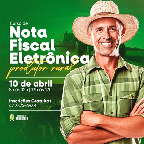 Curso Nota Fiscal Eletrônica Produtor Rural Município de Schroeder