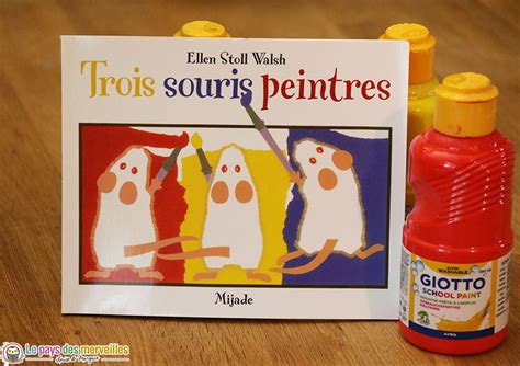 Exploitation Cr Ative Du Livre Trois Souris Peintres