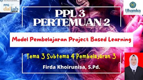 PPL 3 PERTEMUAN 2 PPG DALJAB KATEGORI 2 LPTK UNIVERSITAS MUHAMMADIYAH