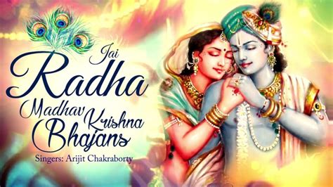 Shri Krishna Bhajan The Meaning Of Jaya Radha Madhava