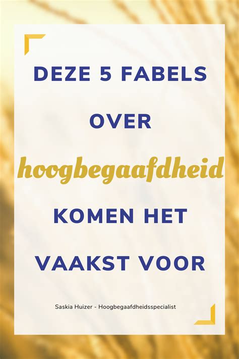 Deze Fabels Over Hoogbegaafdheid Komen Het Vaakst Voor Artofit