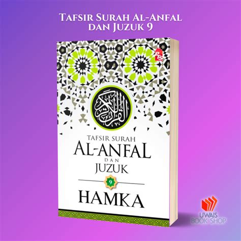 Tafsir Al Azhar Tafsir Surah Al Anfal Dan Juzuk 9 Oleh HAMKA Shopee