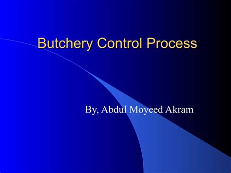Butchery Control Process | PPT