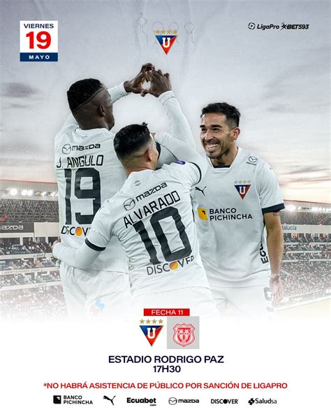 Ldu Oficial On Twitter Pr Ximo Partido Ligat Cnico