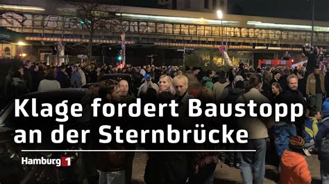 Klage gegen Sternbrücke Proteste gehen weiter