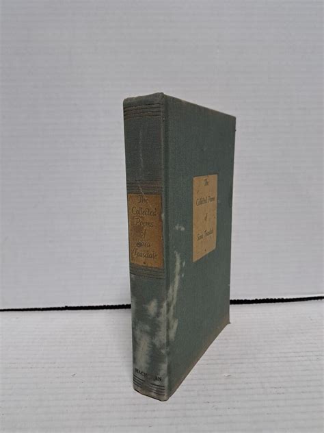 1939 The Collected Poems Of Sara Teasdale Hb Book Rare Ebay