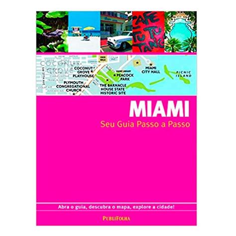 Guia Visual Passo A Passo Miami Livros De Comunicação Visual