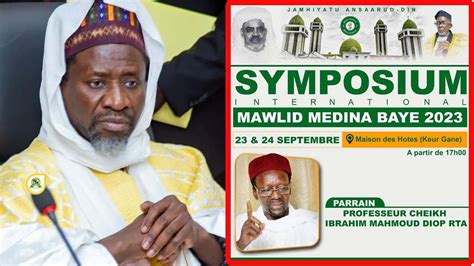 Symposium Mawlid M Dina Baye Causerie Du Cheikh Mahi Sur Oustaz