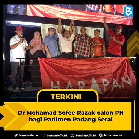 BERNAMA On Twitter Setiausaha PKR Kedah Diumum Calon PH Bagi Parlimen