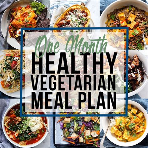 One Month Healthy Vegetarian Meal Plan | Dietitian Debbie Dishes