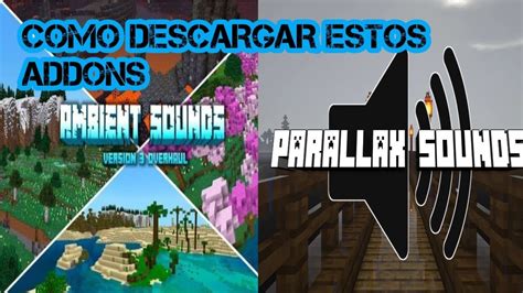 COMO DESCARGAR SONIDOS AMBIENTALES Y PARALLAX SOUNDS PARA TU MINECRAFT