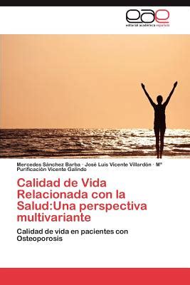 Calidad De Vida Relacionada Con La Salud Una Perspectiva Multivariante