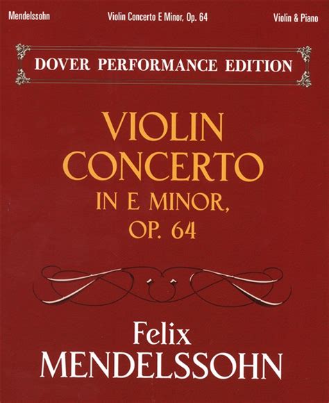 Felix Mendelssohn Violin Concerto In E Minor Op Notlagret