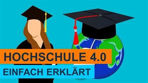 Hochschule 4 0 Lernvideo Einfach erklärt YouTube