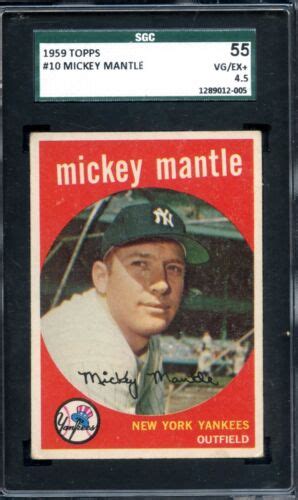 1959 Topps 10 Mickey Mantle SGC 55 VG EX 4 5 Centered New York