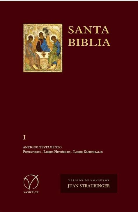 Santa Biblia Straubinger Dos Tomos