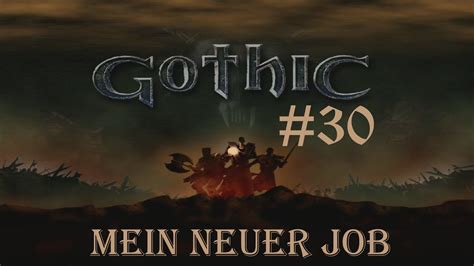 Gothic Mein Neuer Job Youtube