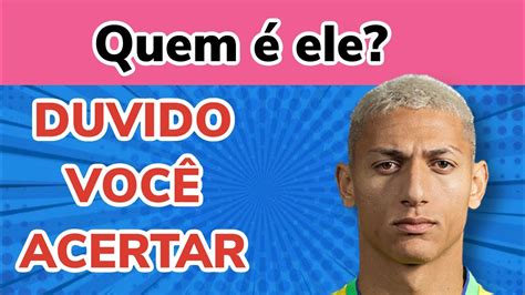 Adivinhe O Jogador De Futebol Pela Foto Quiz Futebol Youtube