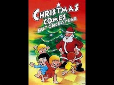 Christmas Comes But Once A Year By Dave Fleischer Seymour Kneitel