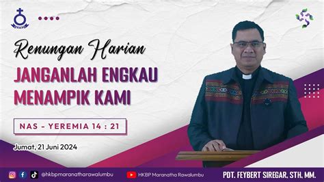 Renungan Harian Jumat 21 Juni 2024 HKBP Maranatha Rawalumbu