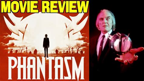 Don Coscarellis Phantasm 1979 Movie Review Youtube