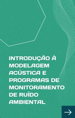 Introdu O Modelagem Ac Stica E Programas De Monitoramento De Ru Do