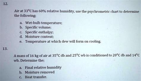 12 Air At 33c Has 60 Relative Humidity Use The Psychrometric Chart To