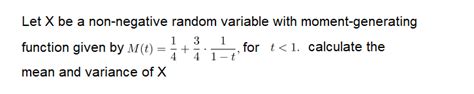 Solved Let X Be A Non Negative Random Variable With Chegg