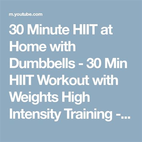 30 Minute HIIT at Home with Dumbbells - 30 Min HIIT Workout with ...