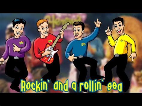 Rockin And A Rollin Sea The Wiggles Movie Just Another Wiggles