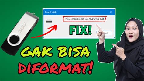 FIX Cara Memperbaiki Flashdisk Rusak Tidak Bisa Dibuka Please Insert A