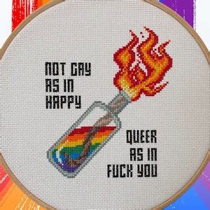 Not Gay As In Happy Queer As In Fuck You Cross Stitch Pattern PDF Etsy