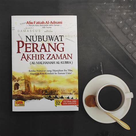 Nubuwat Perang Akhir Zaman Pustaka Arafah