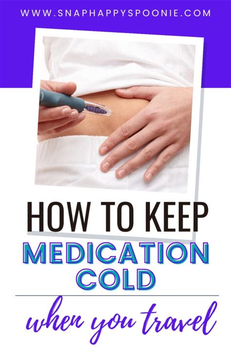 Tips For How To Keep Medication Cold While Travelling