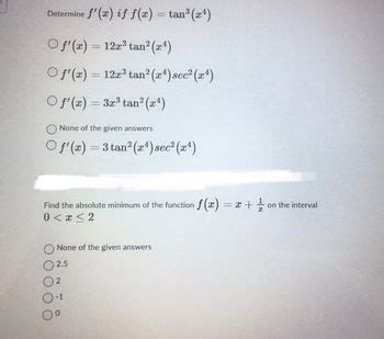 Answered Determine F X If F X Tan X O Bartleby