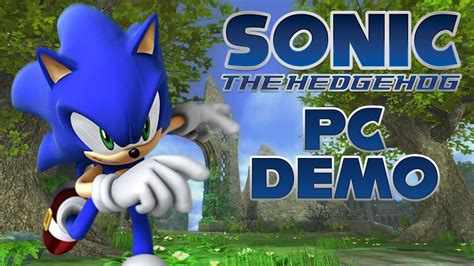 Sonic The Hedgehog 2006 Pc Demo Kingdom Valley Fan Project Youtube