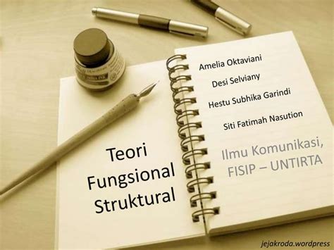 Pengertian Teori Fungsional Struktural Ppt