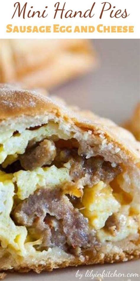 Sausage Egg And Cheese Mini Hand Pies Recipe For Sausage Egg And