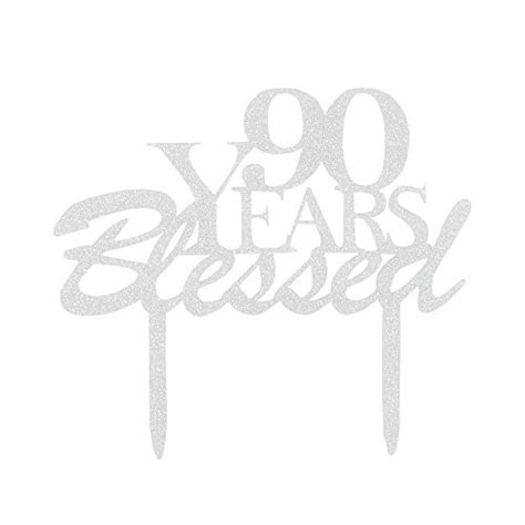 90 Years Blessed Cake Topper 90th Birthday Party Decorations 90th