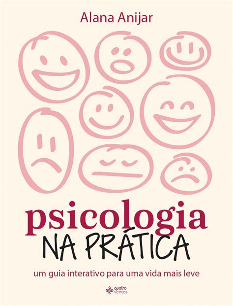 Psicologia Na Pratica Pdf - Psicologia na Prática por Alana Anijar (Ebook) - Leia gratuitamente por ...