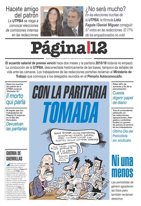 Trabajadorxs De Páginai12 Con La Paritaria Tomada Tapa De Página12 Hecha Por Sus Trabajadores