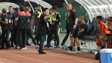 Aksi Erick Thohir Turun Ke Lapangan Tenangkan Timnas Indonesia Saat