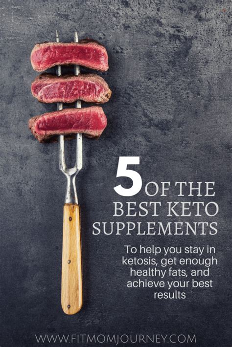 5 Of The Best Keto Supplements To Help You Stay In Ketosis Fit Mom Journey