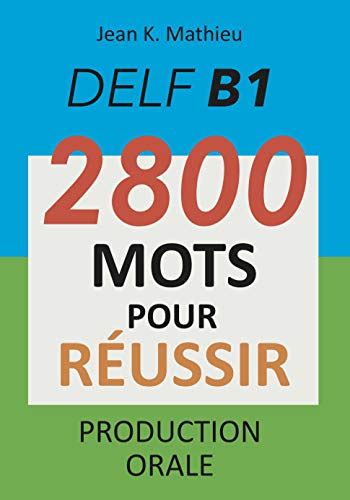 T L Charger Delf B Production Orale Mots Pour R Ussir Pdf