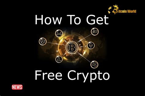 How To Earn Free Cryptocurrency