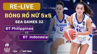 LIVE PHILIPPINES vs INDONESIA Bóng rổ nữ 5x5 Women s Basketball