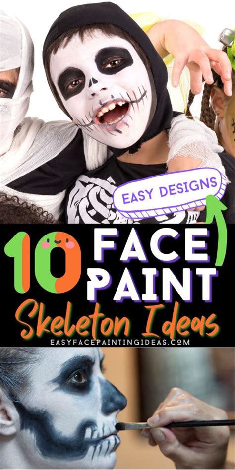 Skeleton Face Paint Ideas for Halloween - Easy Face Painting Ideas